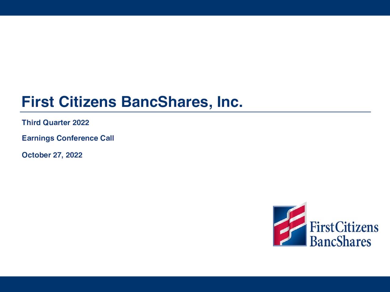 First Citizens BancShares, Inc. 2022 Q3 Results Earnings Call