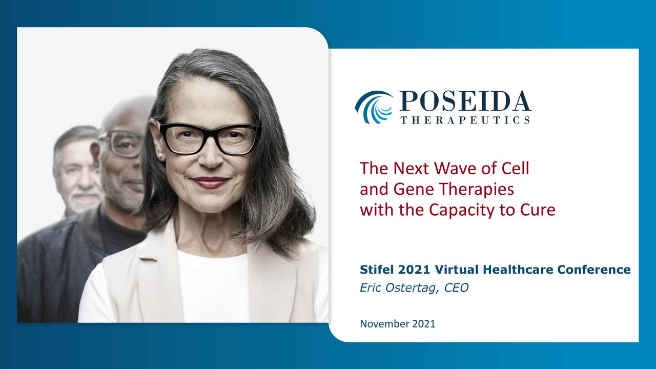 Poseida Therapeutics (PSTX) Presents At Stifel 2021 Virtual Healthcare