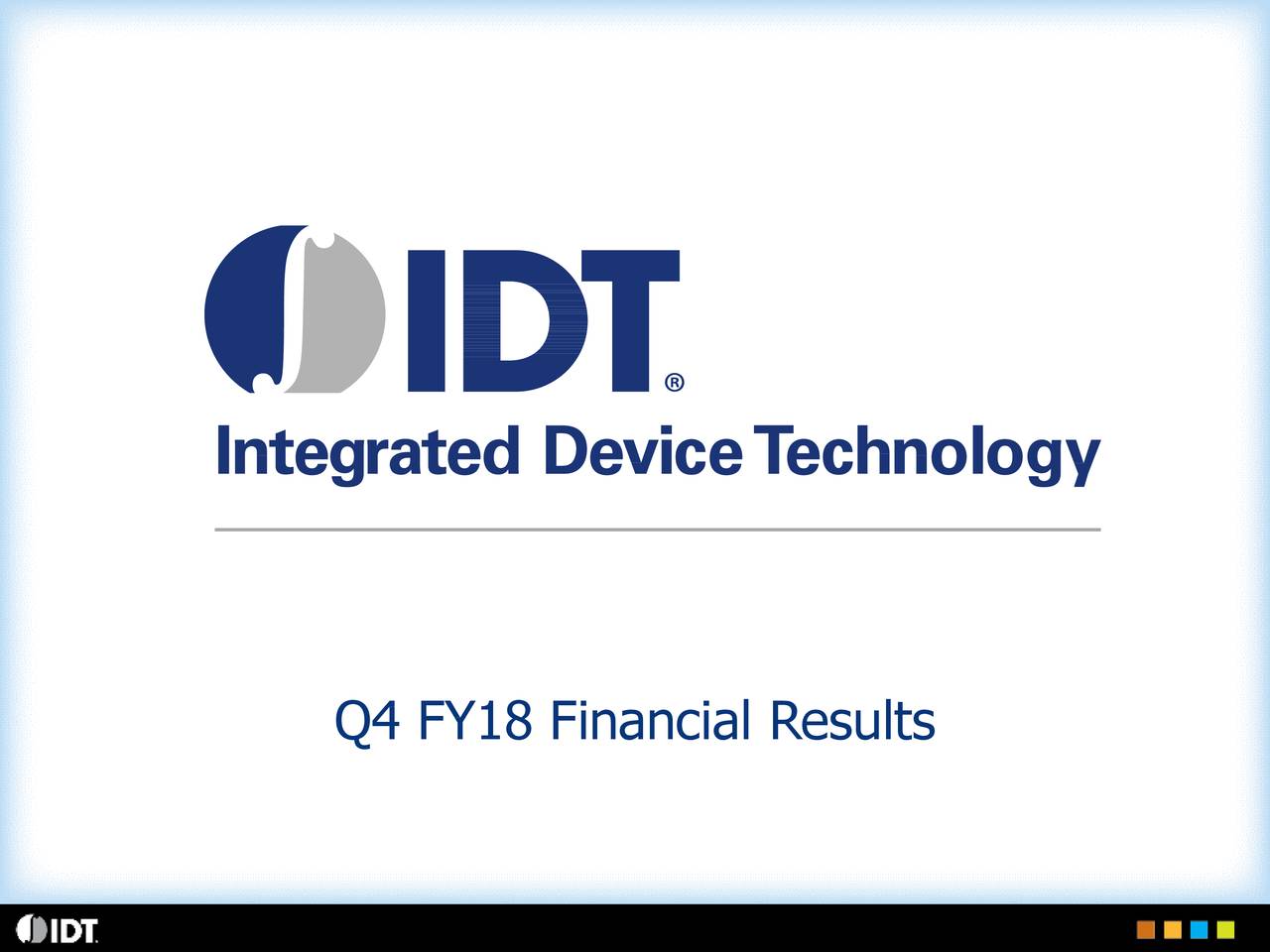 Integrated Device Technology, Inc. 2018 Q4 Results Earnings Call
