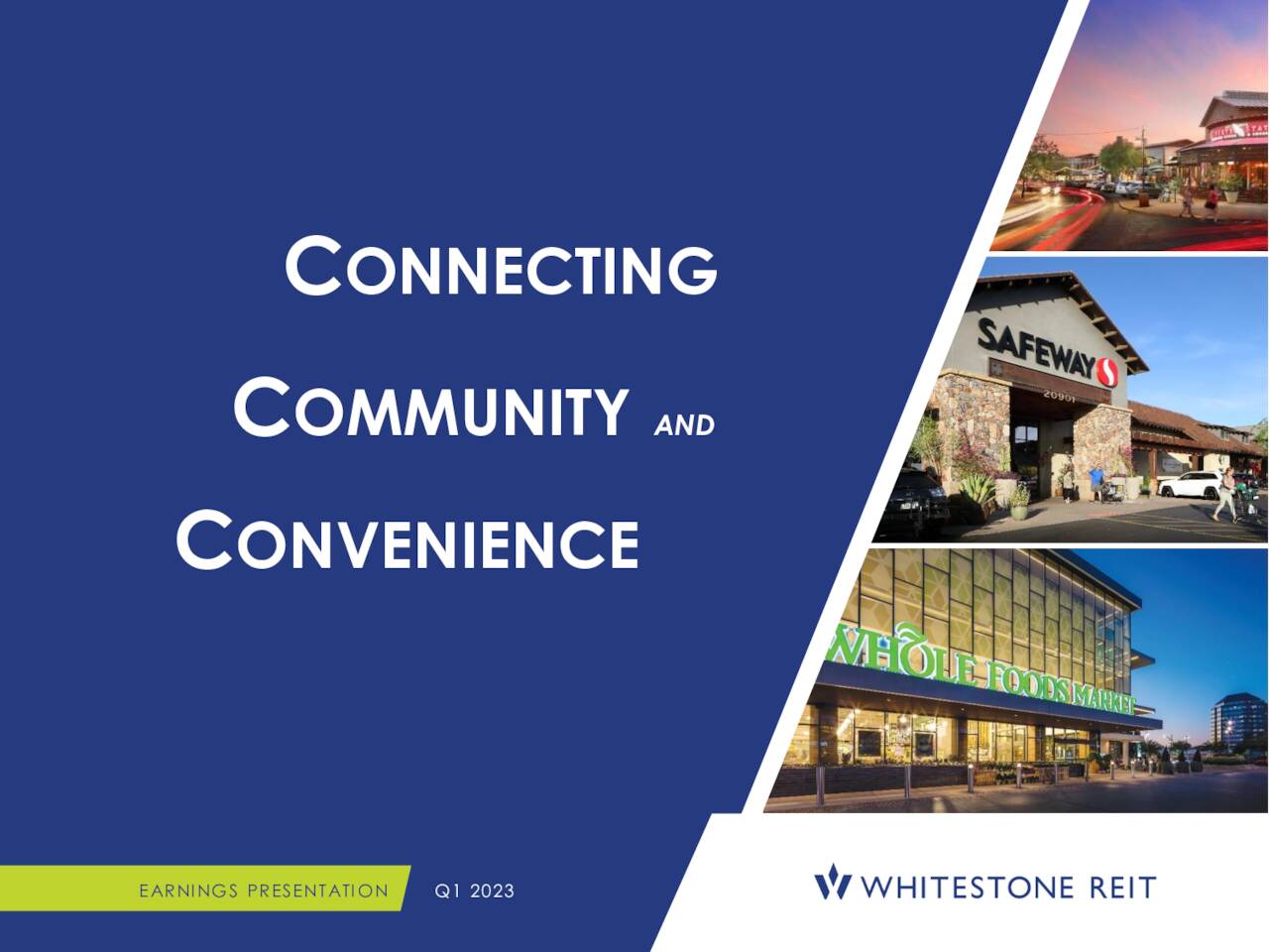 Whitestone REIT 2023 Q1 - Results - Earnings Call Presentation (NYSE ...