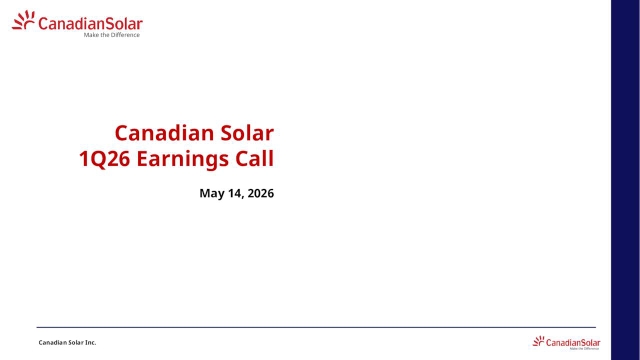 Canadian Solar Inc. 2026 Q1 - Results - Earnings Call Presentation ...