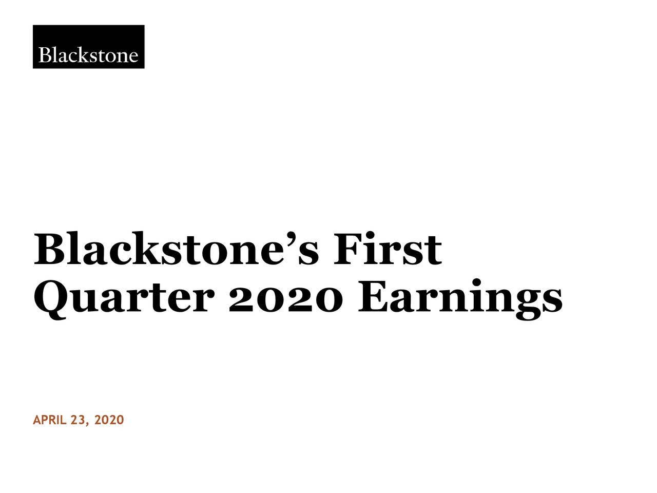 The Blackstone Group Inc. 2020 Q1 Results Earnings Call Presentation (NYSEBX) Seeking Alpha