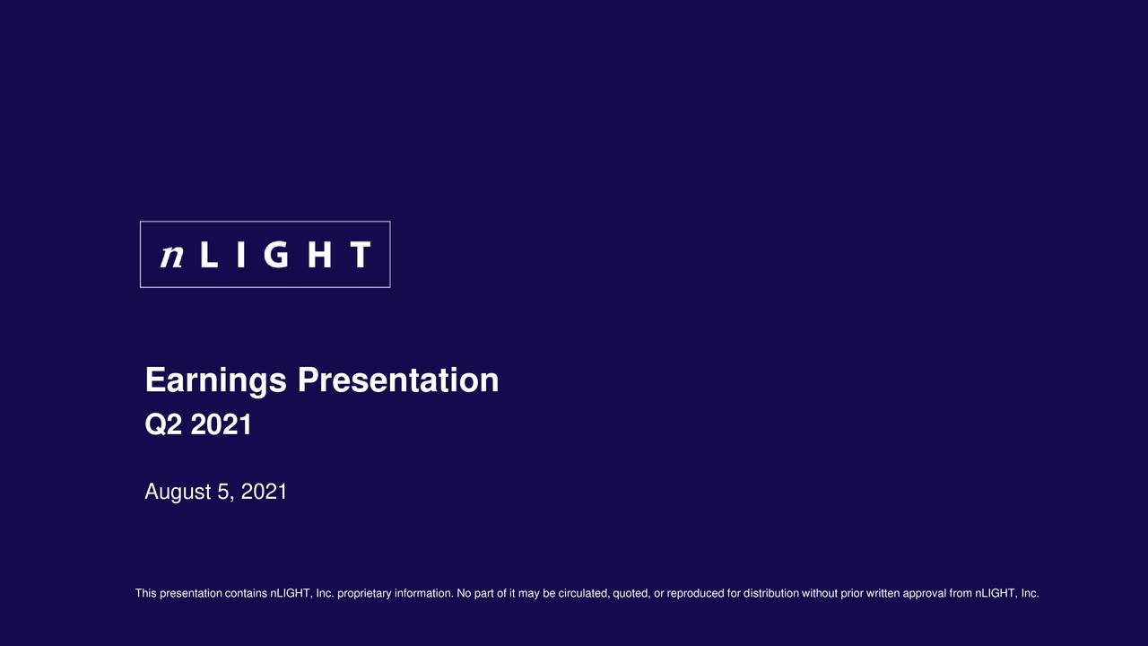 Nlight Inc 2021 Q2 Results Earnings Call Presentation Nasdaqlasr Seeking Alpha 5513