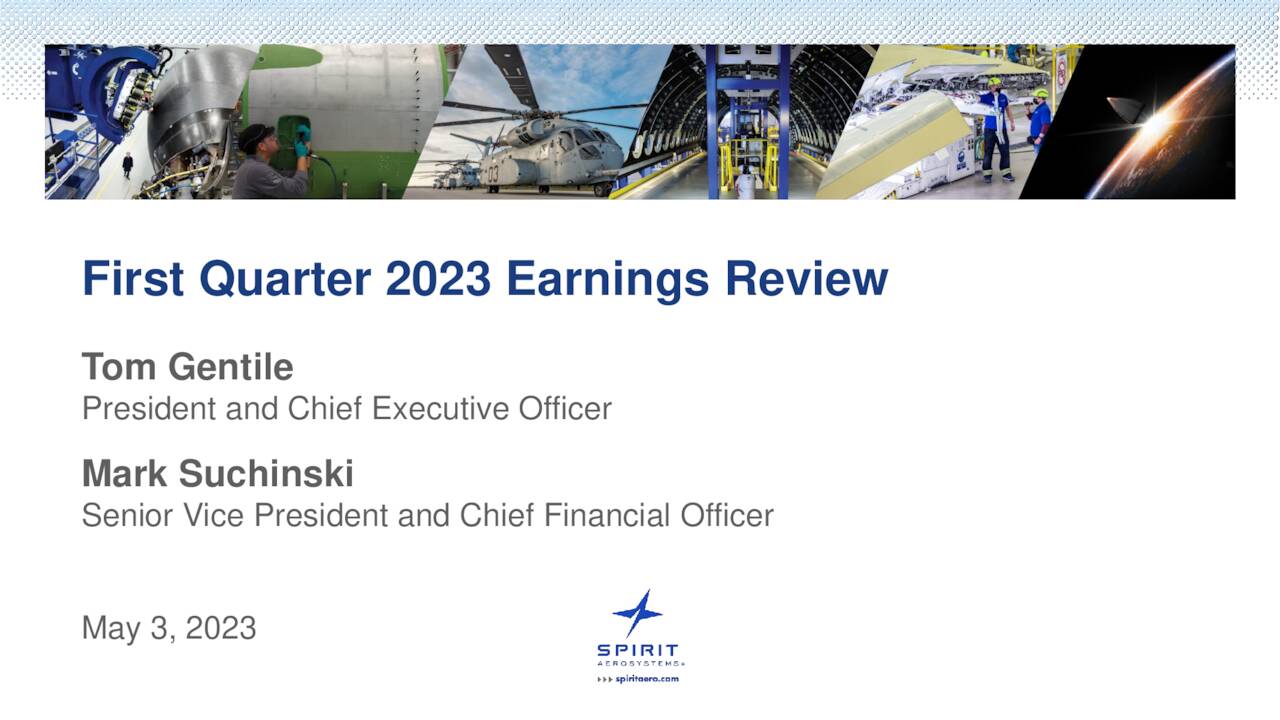 Spirit AeroSystems Holdings, Inc. 2023 Q1 Results Earnings Call