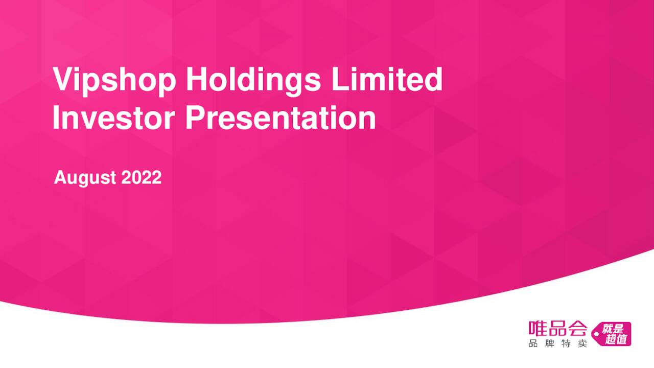 Vipshop Holdings (VIPS) Investor Presentation - Slideshow (NYSE:VIPS ...