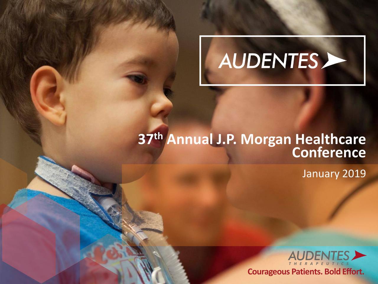 Audentes Therapeutics (BOLD) Presents At 37th Annual J.P. Morgan ...