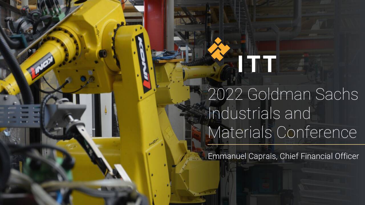 ITT (ITT) presents at Goldman Sachs Industrials and Materials