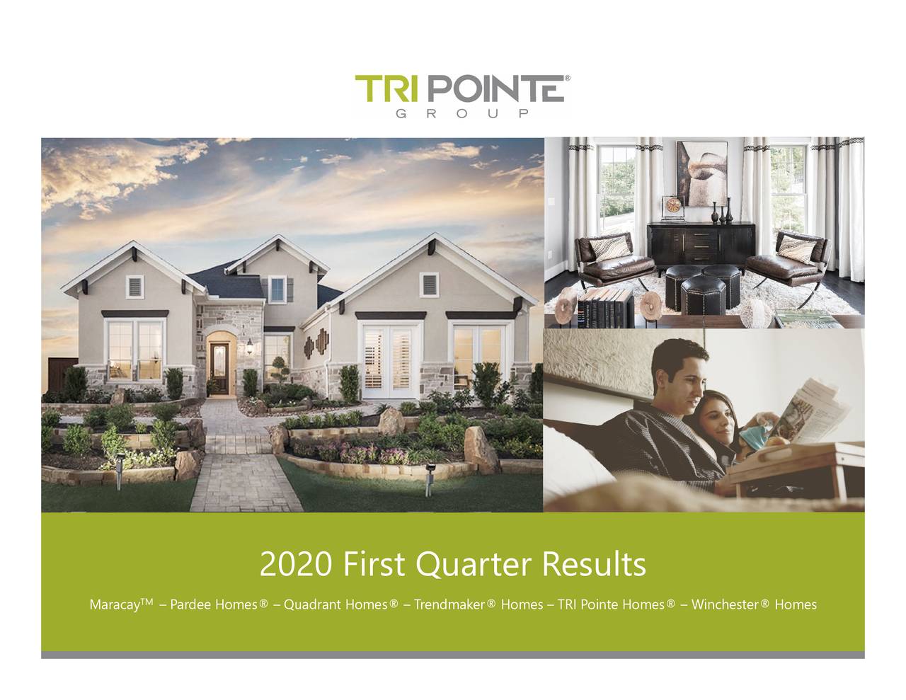 TRI Pointe Group, Inc. 2020 Q1 - Results - Earnings Call Presentation ...