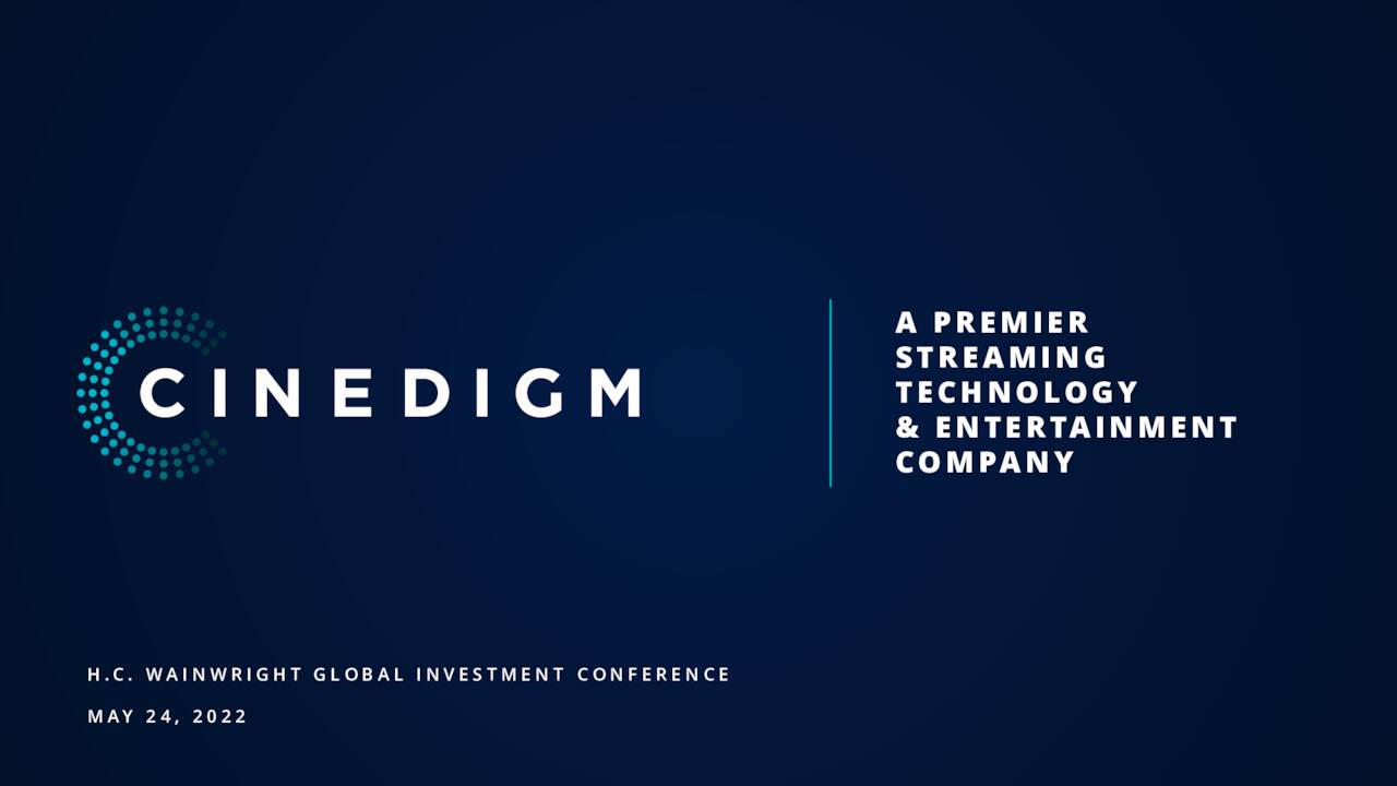 Cinedigm Cidm Presents At The Hc Wainwright 24th Annual Global Investment Conference 5745