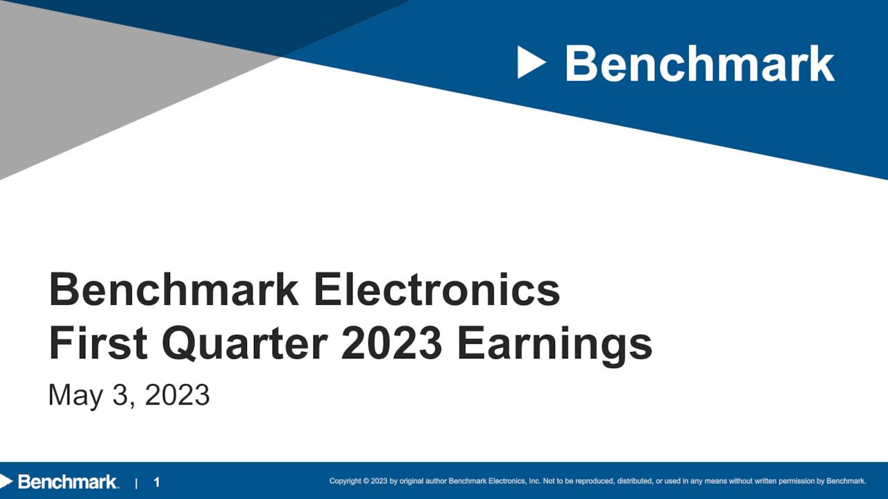 Benchmark Electronics, Inc. 2023 Q1 Results Earnings Call