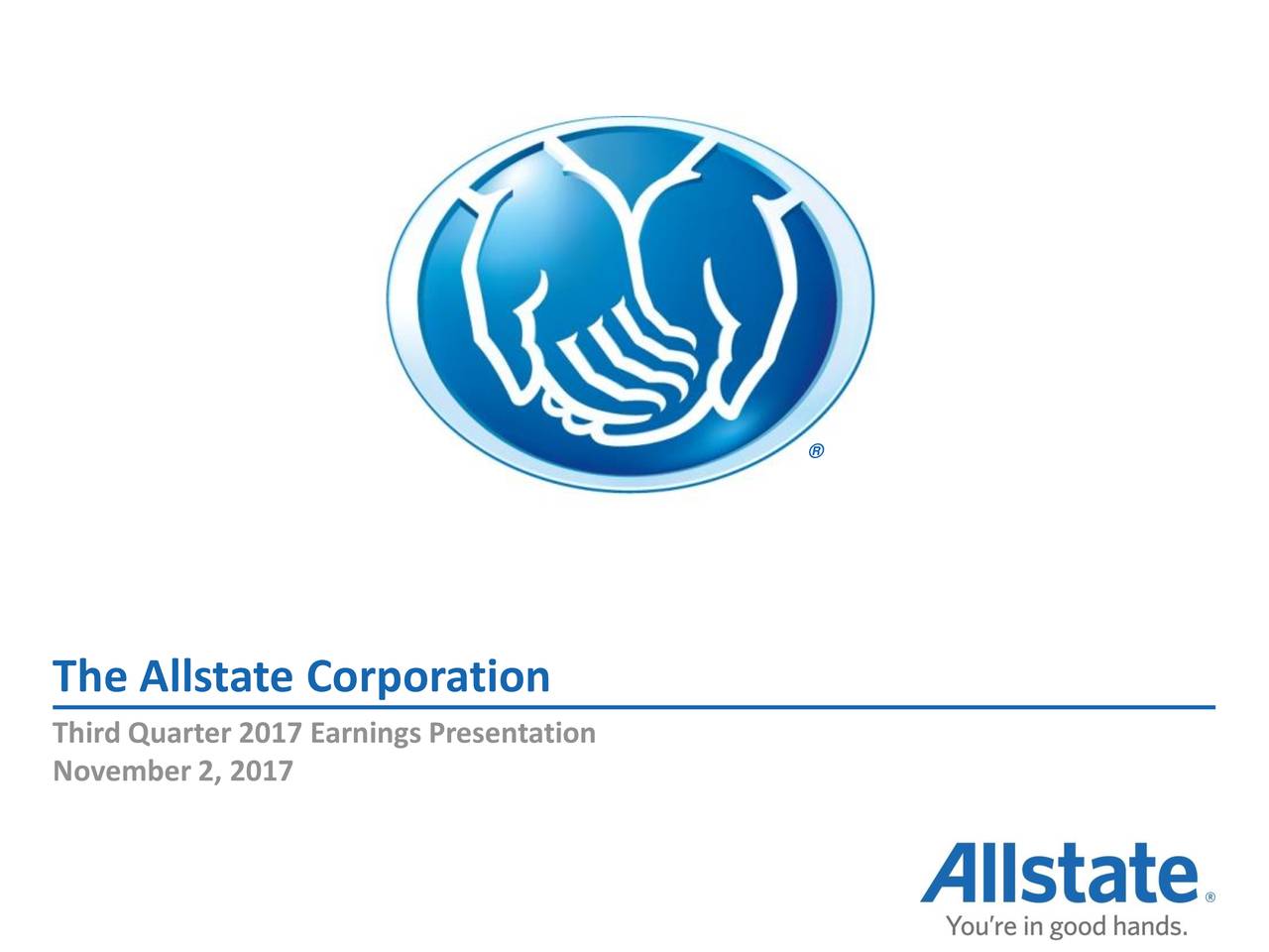 Allstate Corporation 2017 Q3 Results Earnings Call Slides (NYSEALL