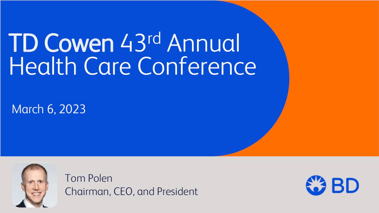 Becton, Dickinson and Company (BDX) Presents at the 43rd Annual Cowen