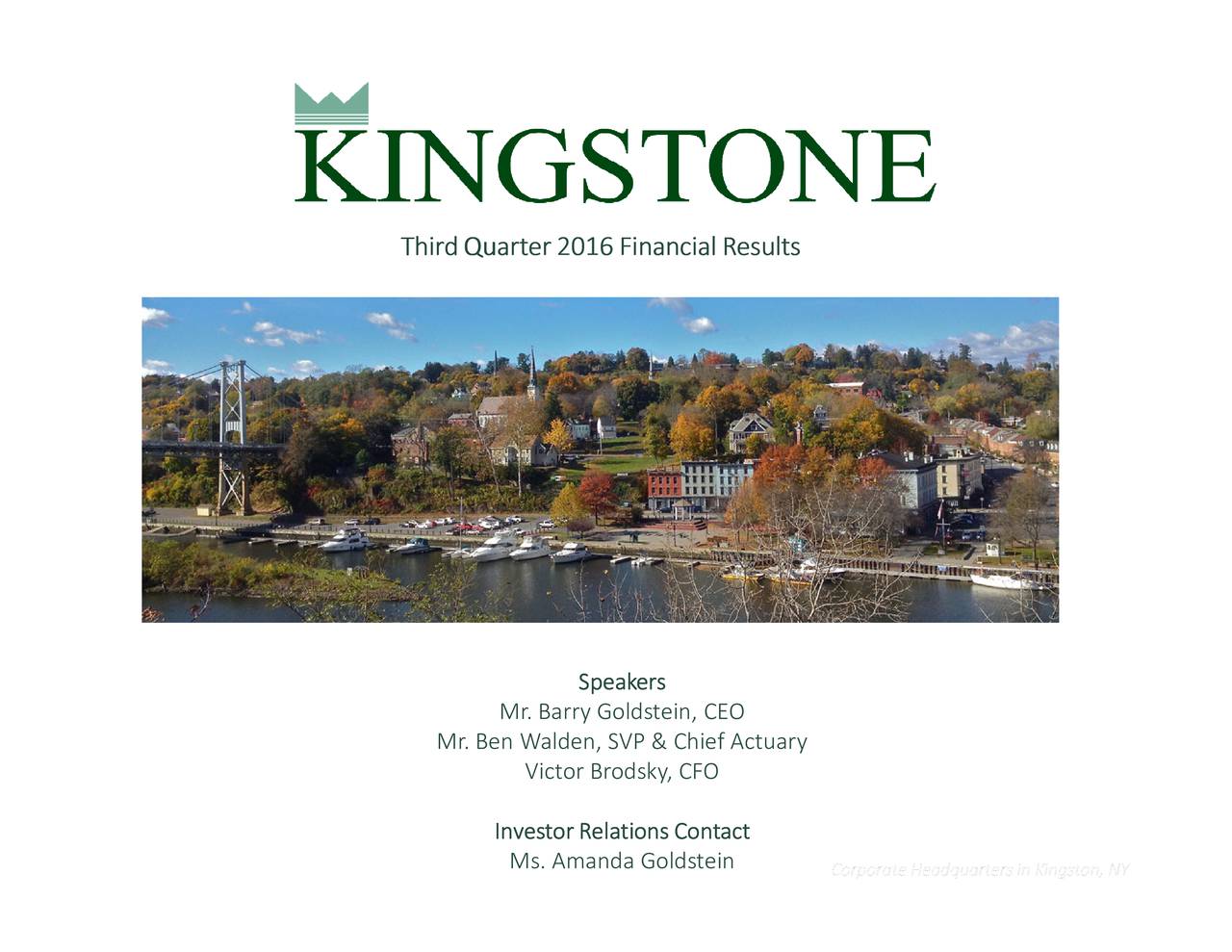 Kingstone Insurance Company Kingston Ny 12401 Kingstone Companies Inc 2016 Q3 - Results - Earnings Call Slides