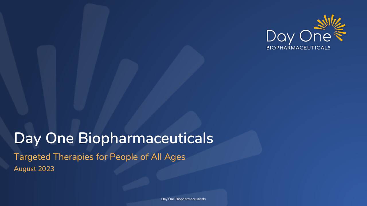 Day one biopharmaceuticals dawn investor presentation slideshow