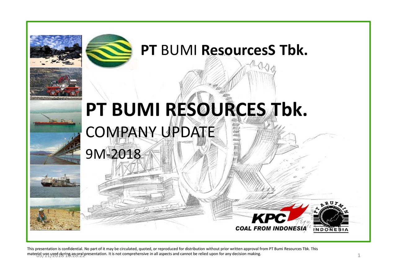 PT Bumi Resources TBK 2018 Q3 - Results - Earnings Call Slides (OTCMKTS