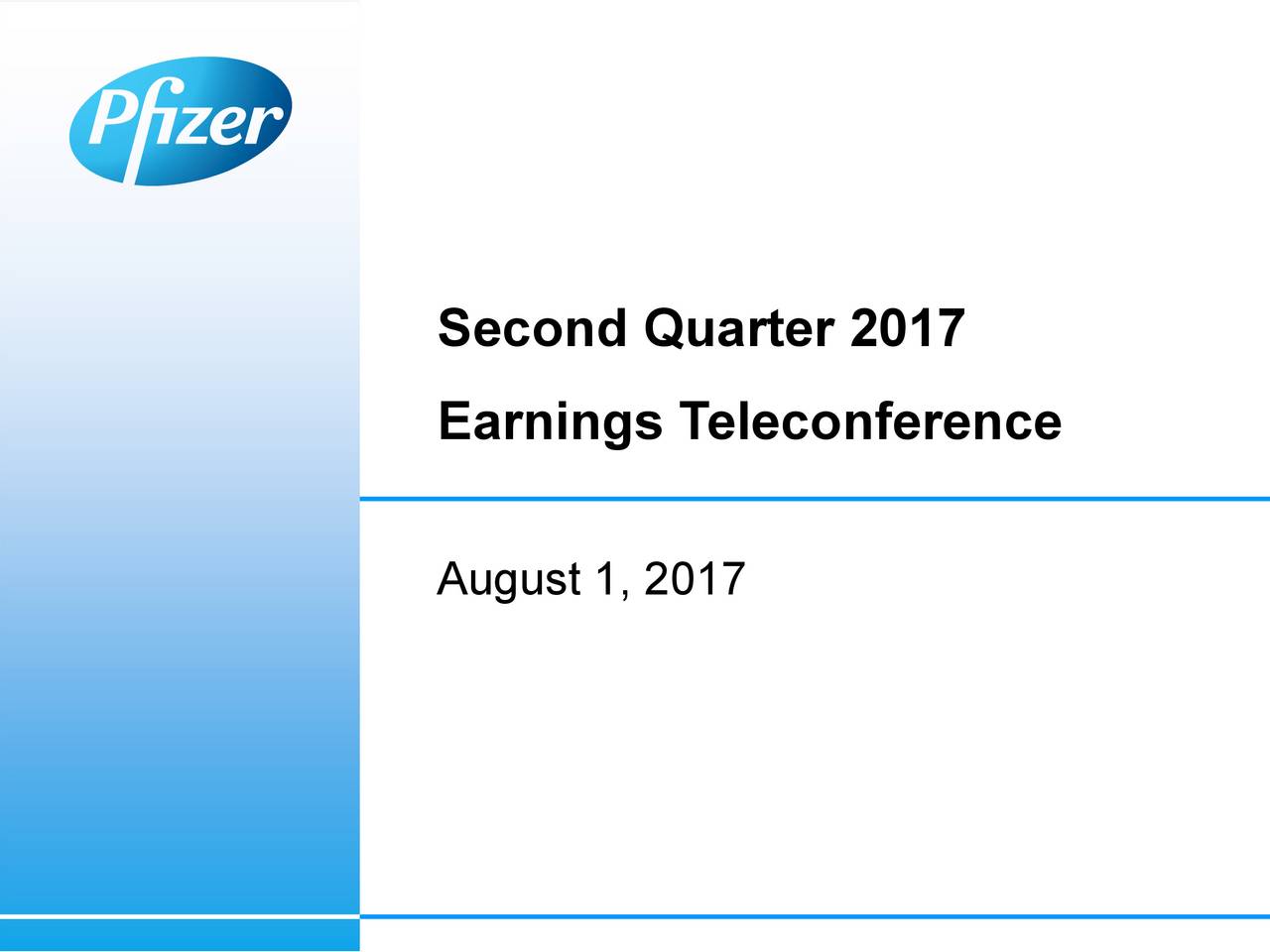 Earnings Teleconference August 1, 2017