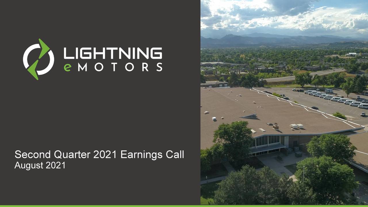 Lightning eMotors, Inc. 2021 Q2 Results Earnings Call Presentation (OTCMKTSZEVY) Seeking