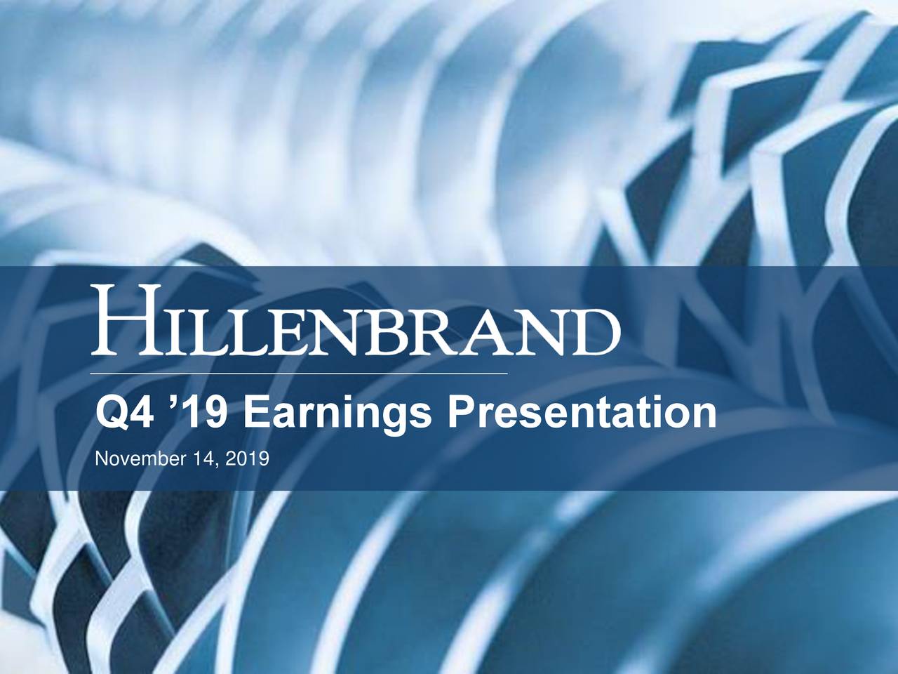 Hillenbrand, Inc. 2019 Q4 - Results - Earnings Call Presentation (NYSE ...