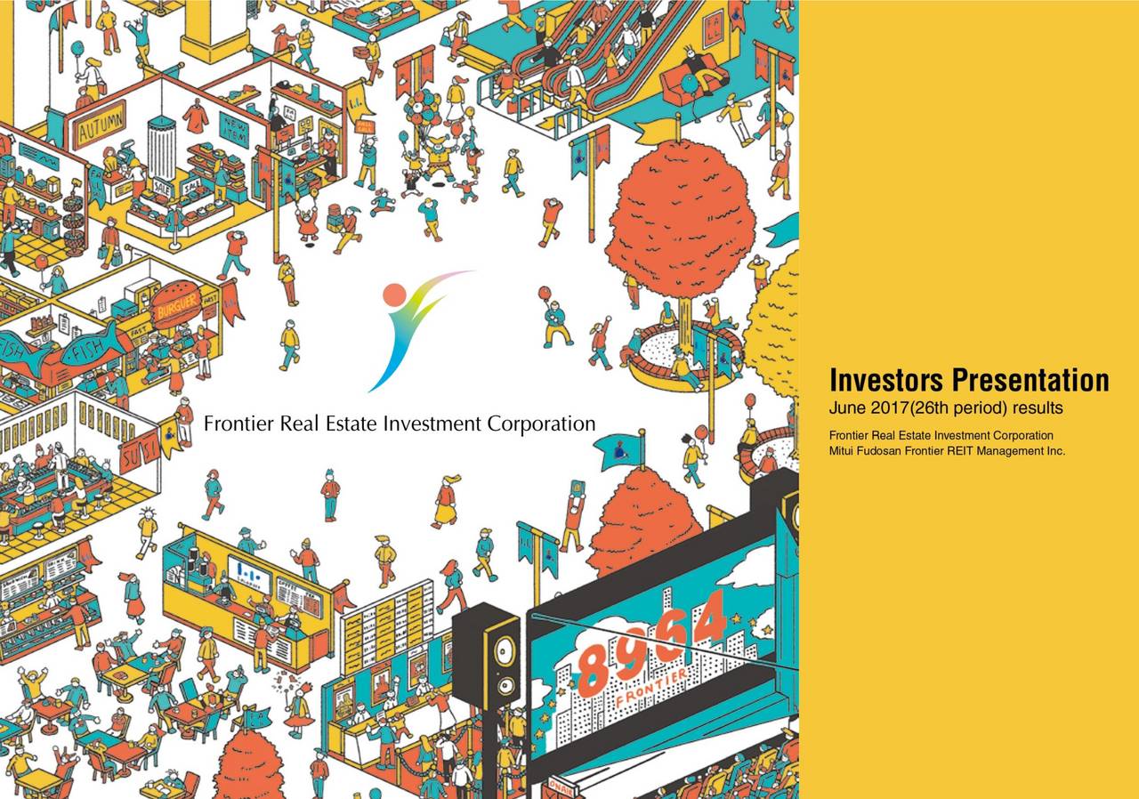 Frontier Real Estate Invest, 2017 Q2 Results Earnings Call Slides