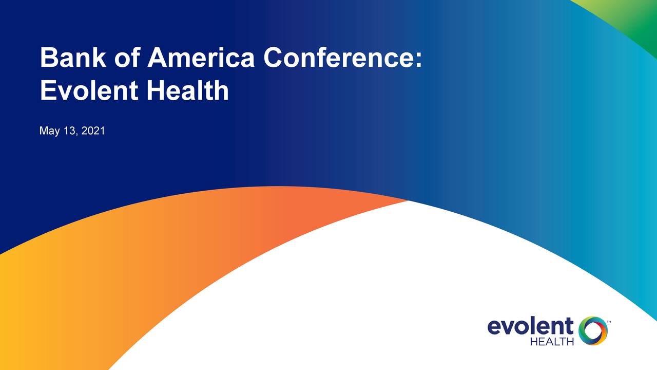 Evolent Health Inc (EVH) presents at Bank of America Merill Lynch