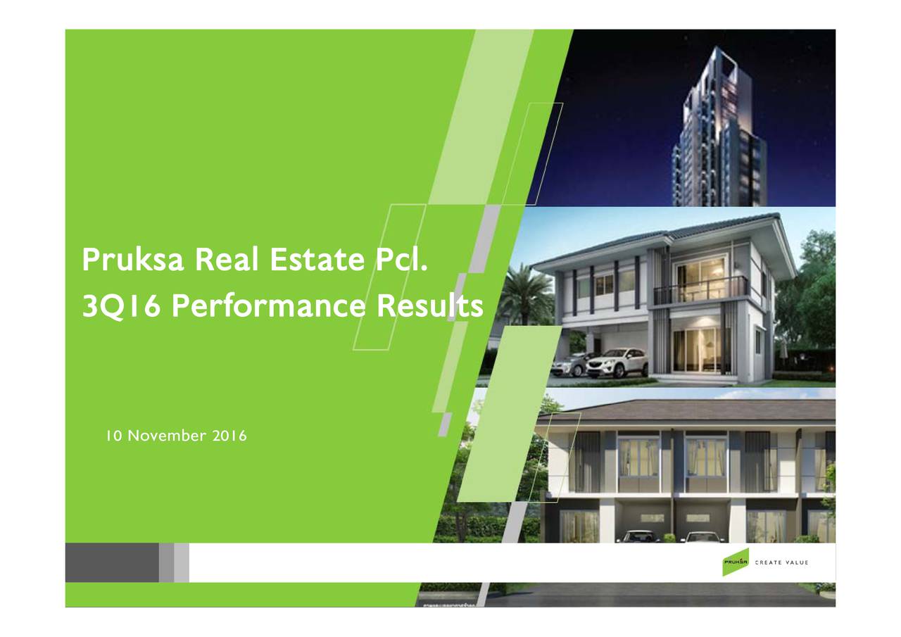 Pruksa Real Estate PLC ADR 2016 Q3 Results Earnings Call Slides