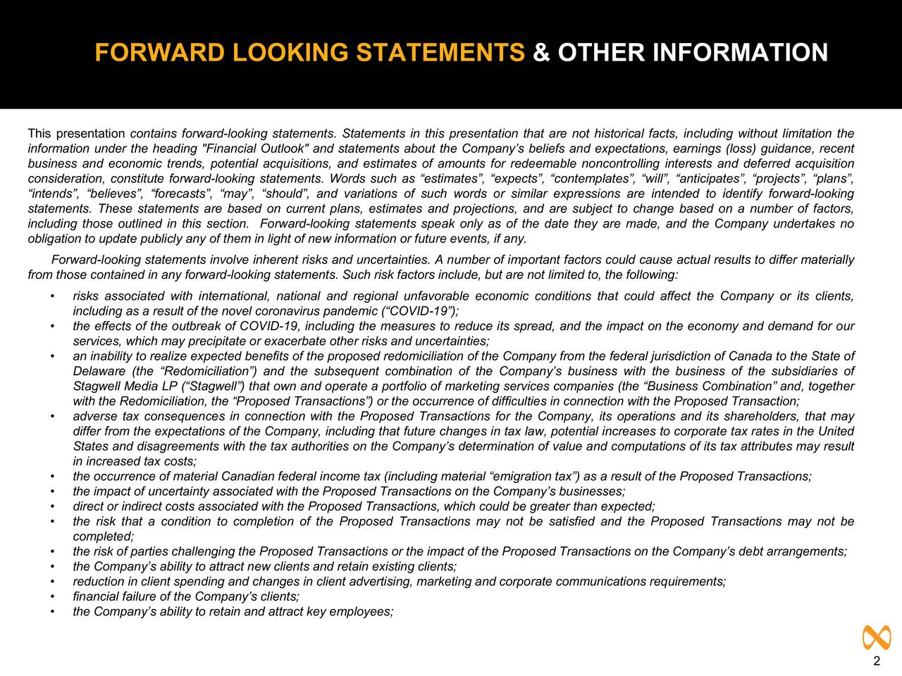 FORWARD LOOKING STATEMENTS & OTHER INFORMATION