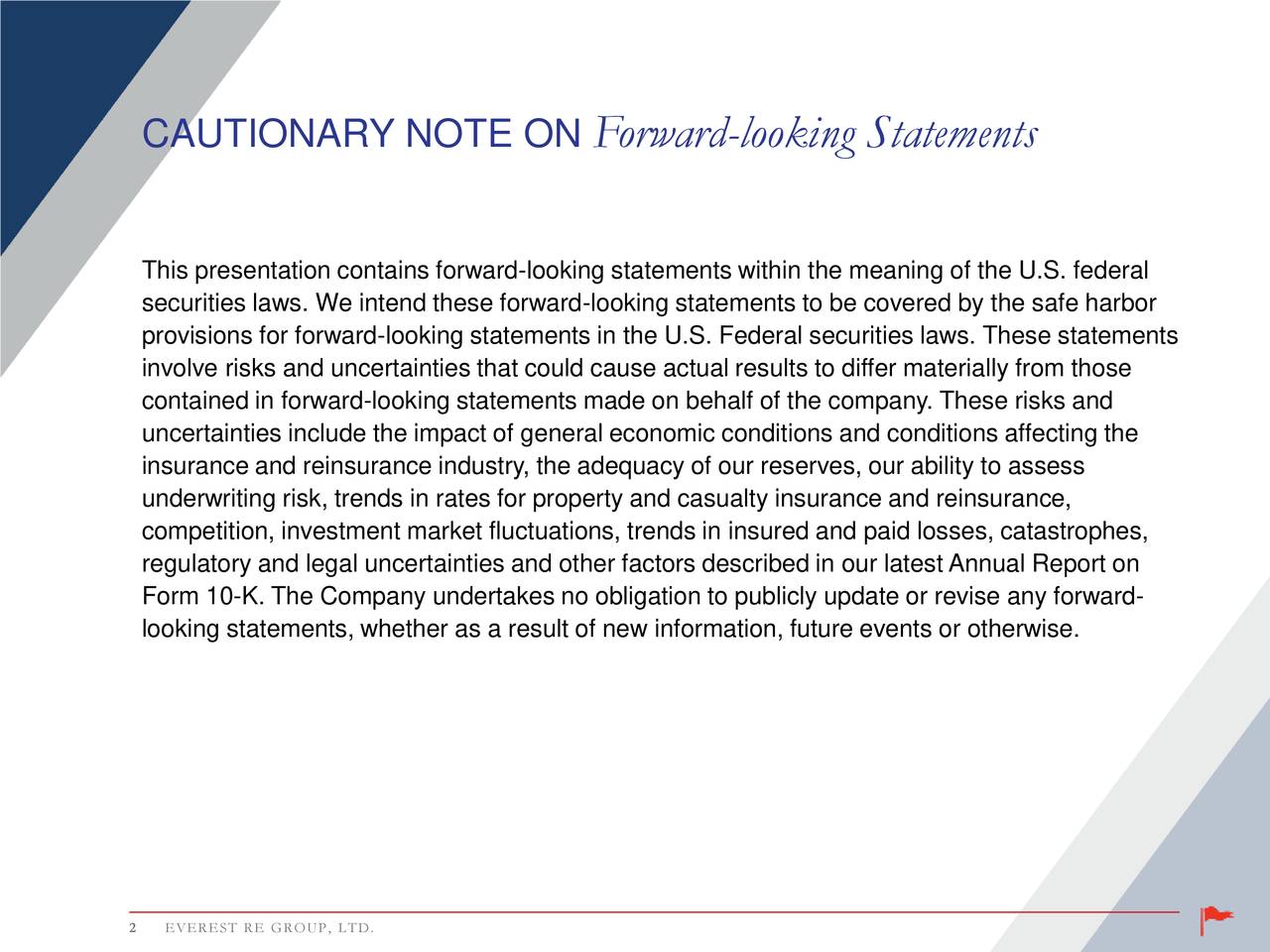 Everest Re Group Ltd. 2018 Q2 Results Earnings Call Slides (NYSERE
