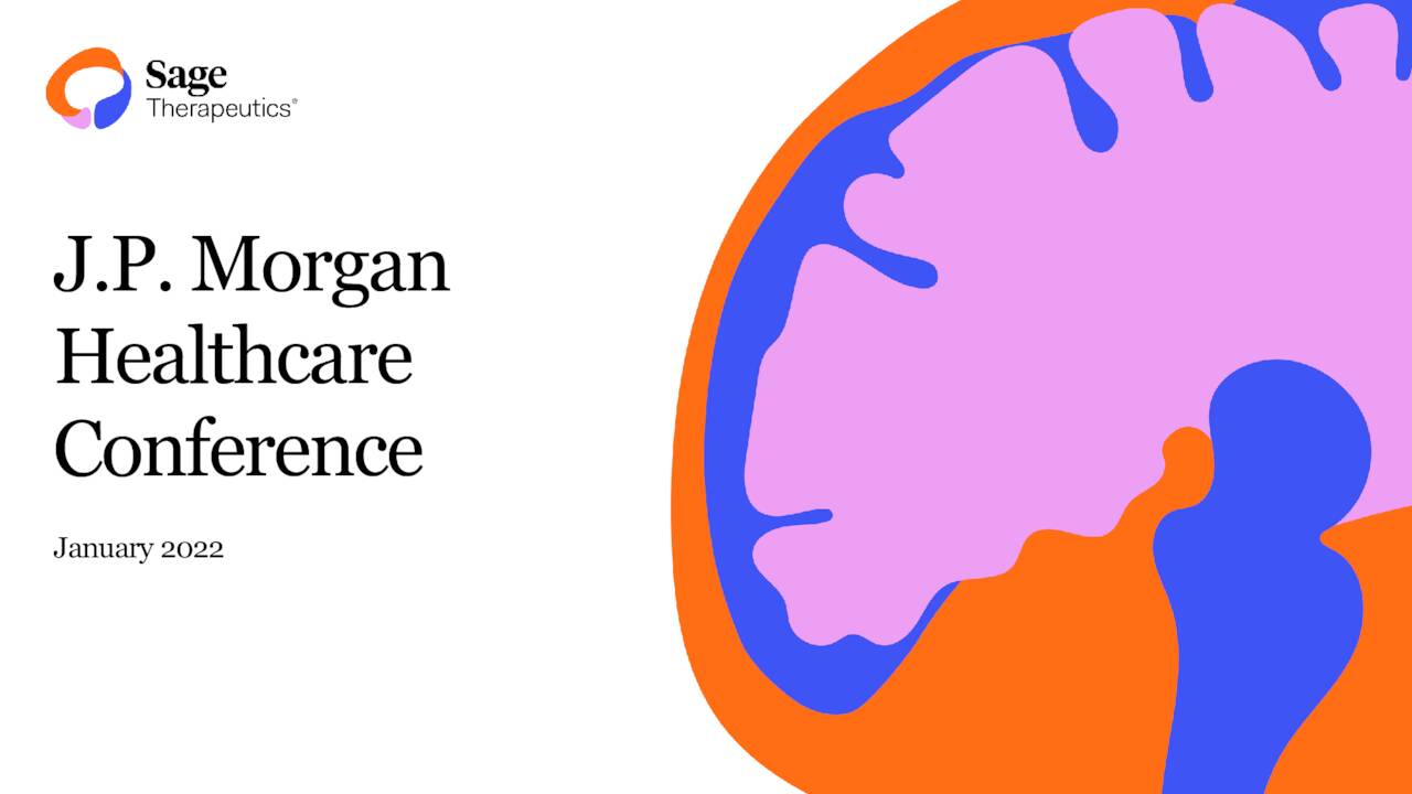 Sage Therapeutics (SAGE) Presents At 40th Annual J.P. Virtual