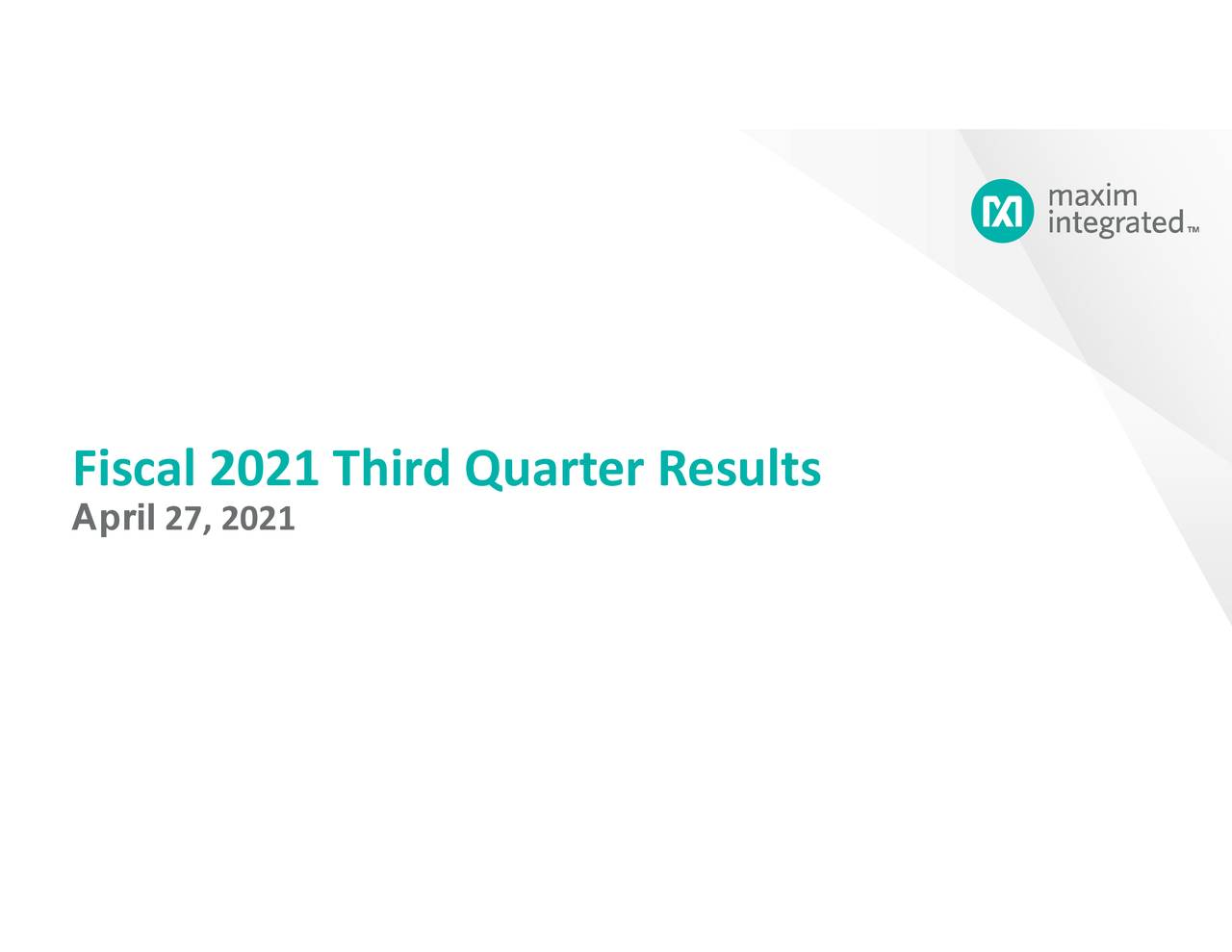 Fiscal 2021 Third Quarter Results