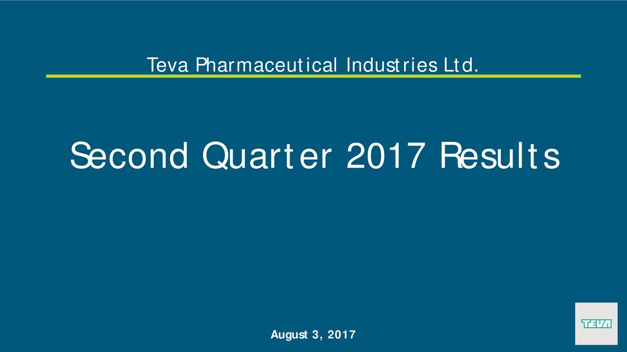 Second Quarter 2017 Results August 3, 2017