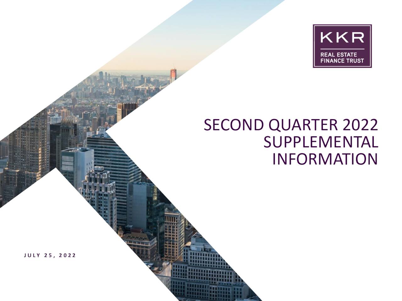 KKR Real Estate Finance Trust Inc. 2022 Q2 Results Earnings Call