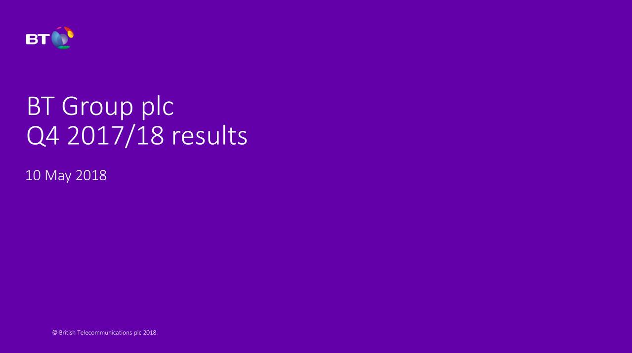 bt-group-plc-2018-q4-results-earnings-call-slides-nyse-bt