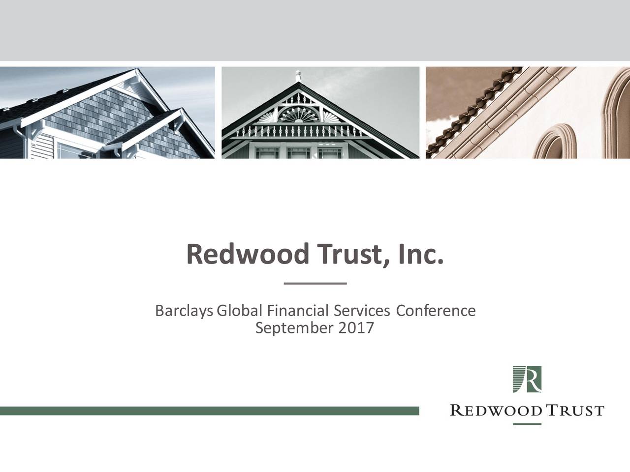 Redwood Trust (RWT) Presents At Barclays 2017 Global Financial Services ...