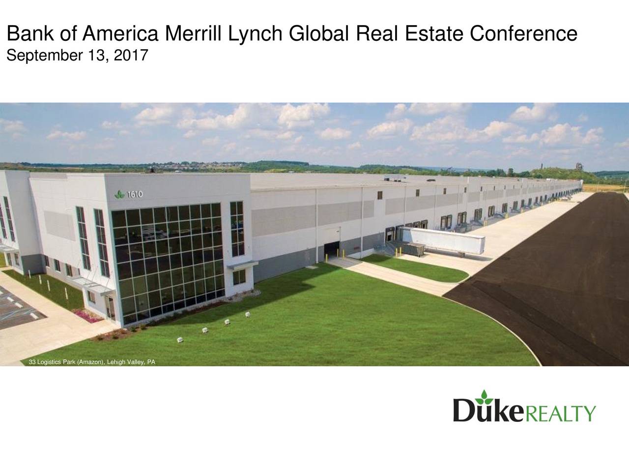 Duke Realty (DRE) Presents At Bank Of America Merrill Lynch 2017 Global