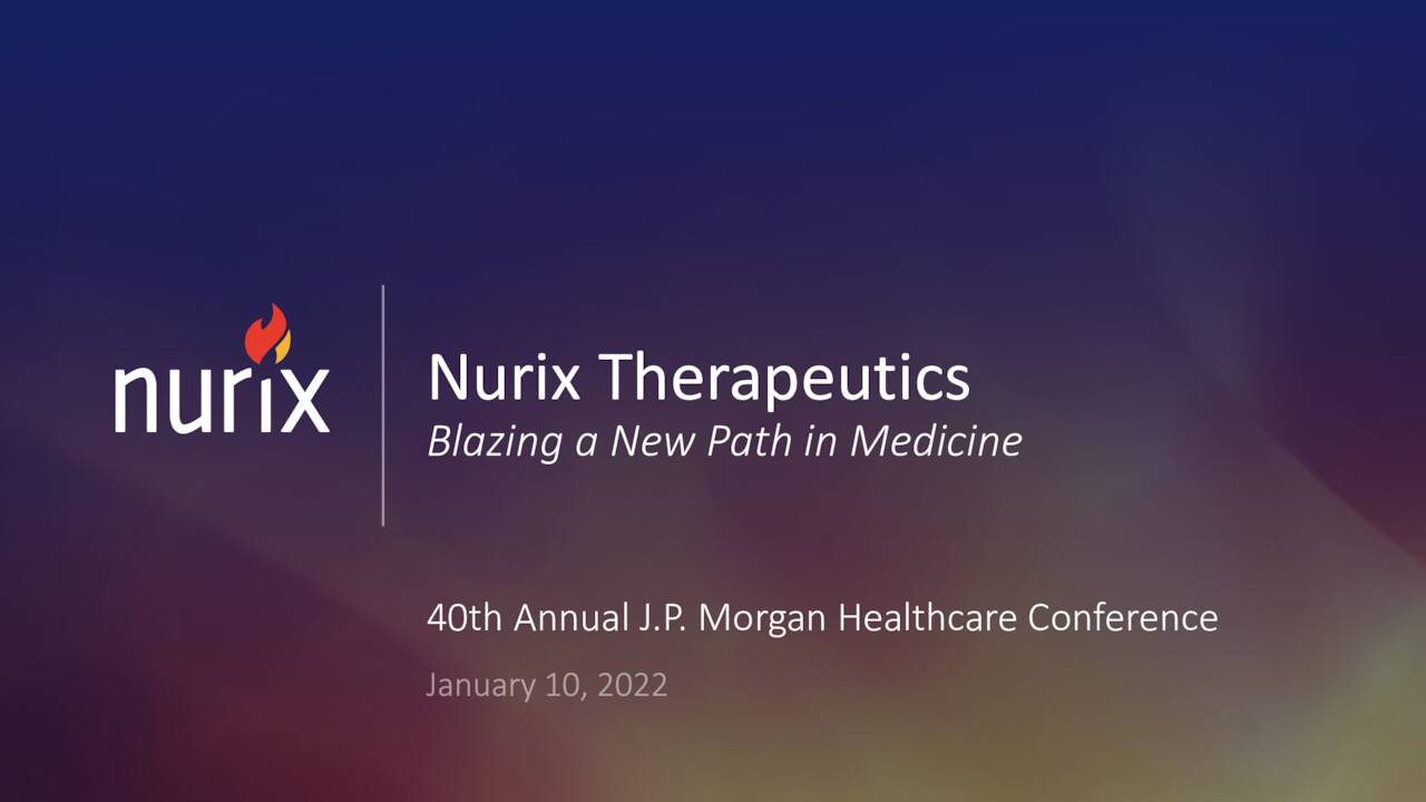 Nurix Therapeutics (NRIX) Presents At 40th Annual J.P. Morgan Virtual ...