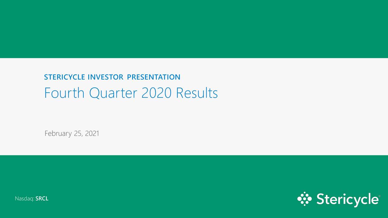 Stericycle, Inc. 2020 Q4 Results Earnings Call Presentation (NASDAQ
