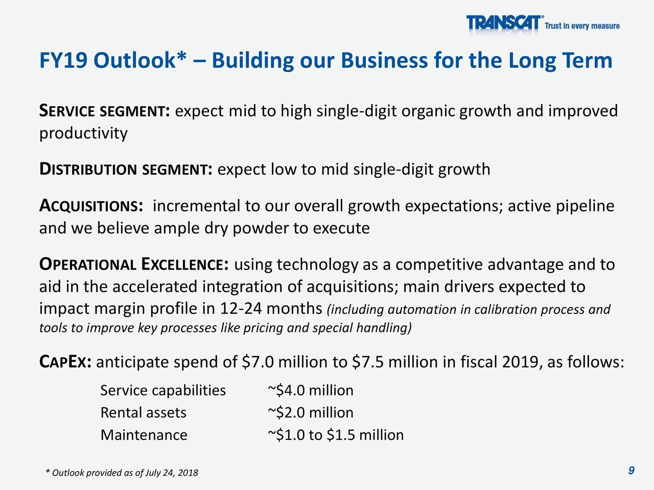 FY19 Outlook* – Building our Business for the Long Term