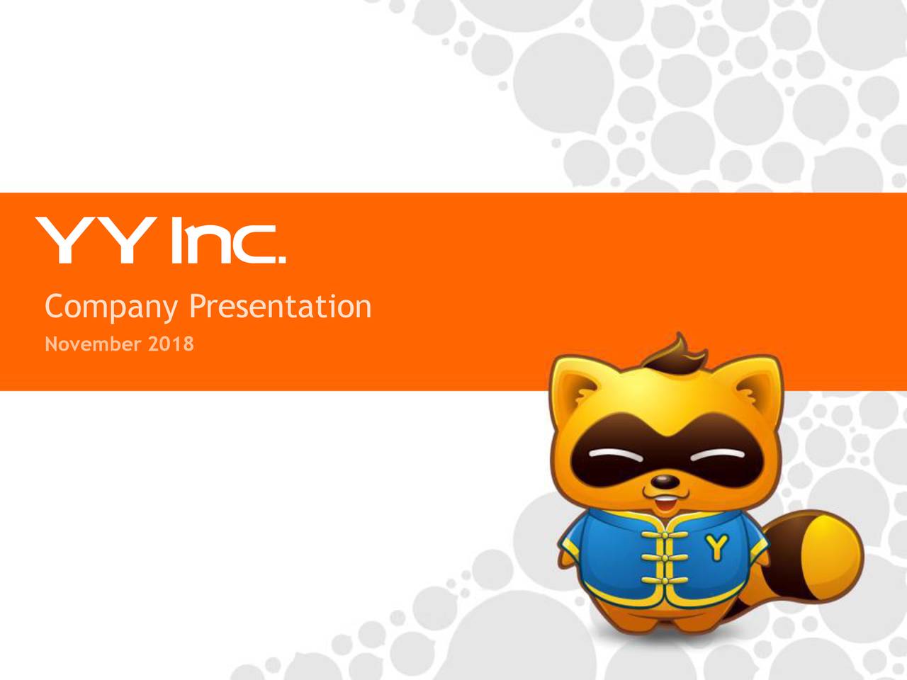 YY Inc. 2018 Q3 - Results - Earnings Call Slides - JOYY Inc. (NASDAQ:YY ...