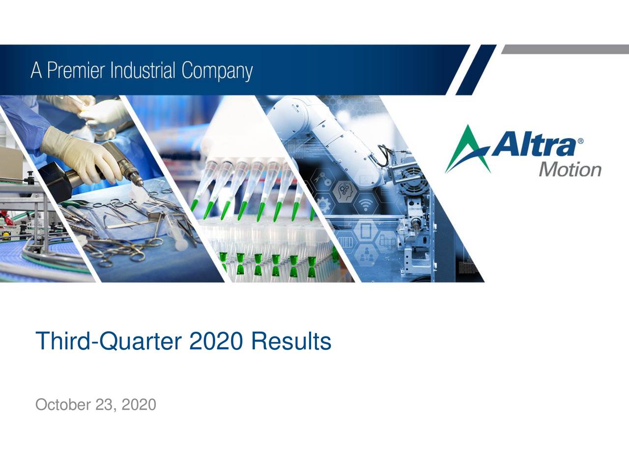 Altra Industrial Motion Corp. 2020 Q3 - Results - Earnings Call ...