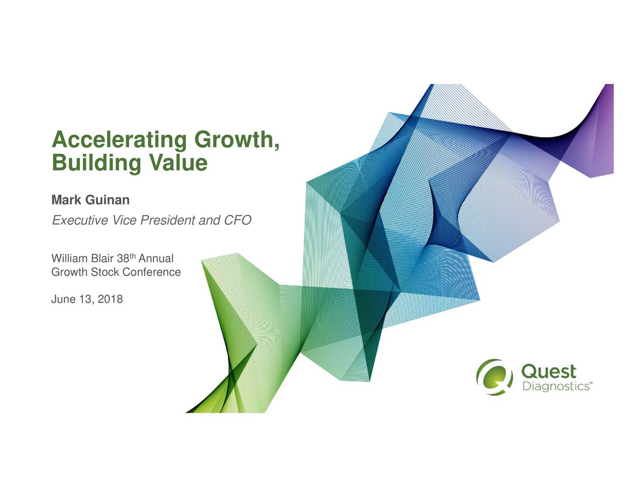 Quest Diagnostics (DGX) Presents At William Blair 2018 Growth Stock