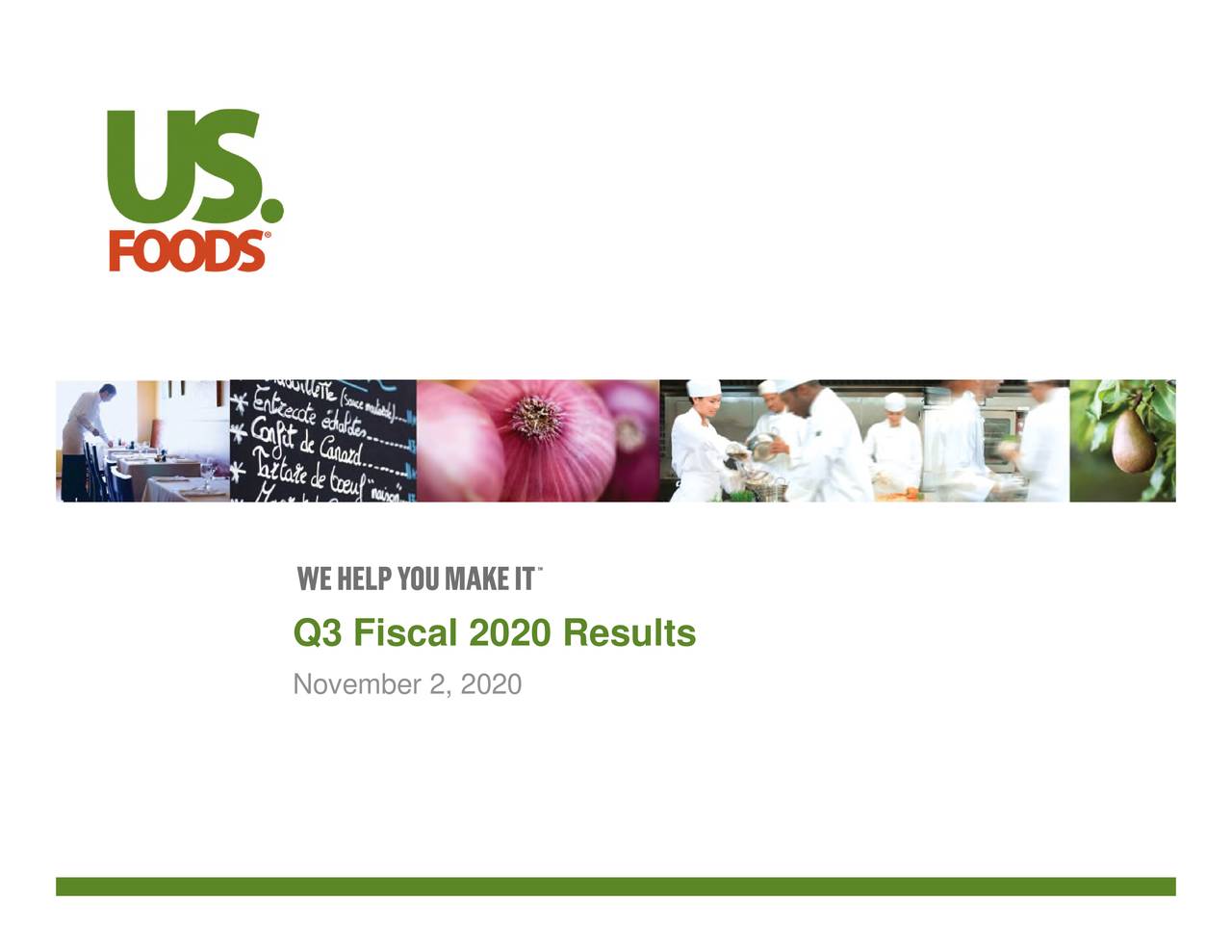 US Foods Holding Corp. 2020 Q3 Results Earnings Call Presentation