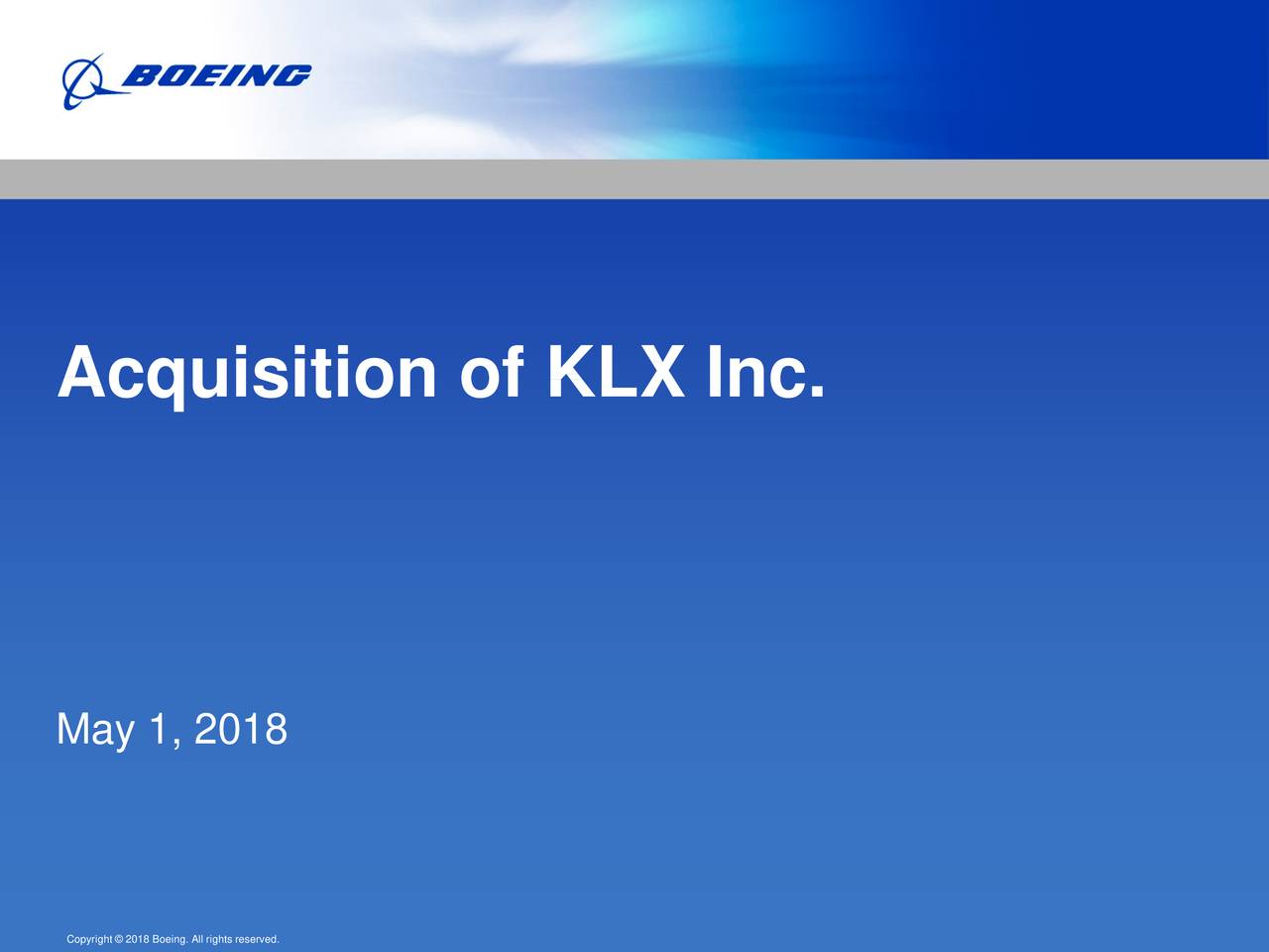 Acquisition of KLX Inc.