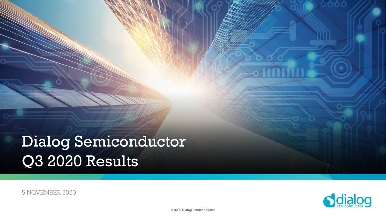 Dialog Semiconductor Plc Q3 Results Earnings Call Presentation Otcmkts Dlgnf Seeking Alpha