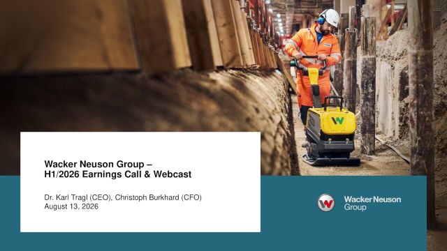 Wacker Neuson SE 2026 Q2 - Results - Earnings Call Presentation ...