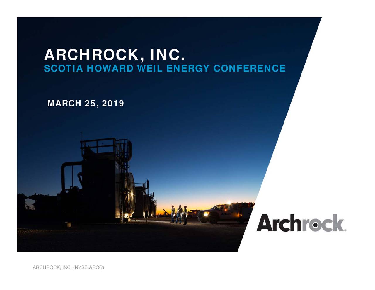 Archrock (AROC) Presents At Scotia Howard Weil 47th Annual Energy