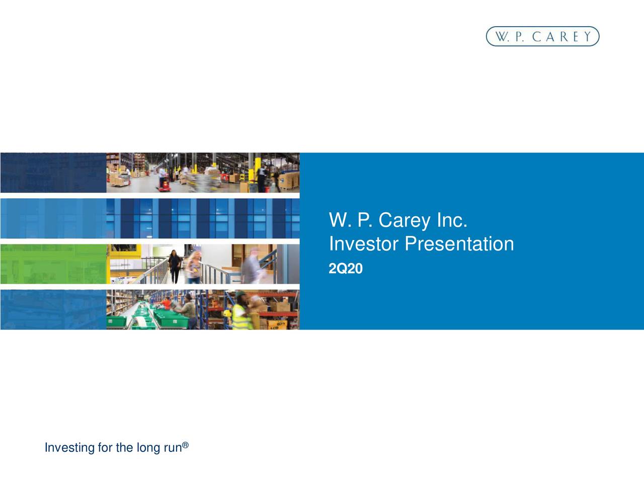 W. P. Carey Inc. 2020 Q2 - Results - Earnings Call Presentation (NYSE ...