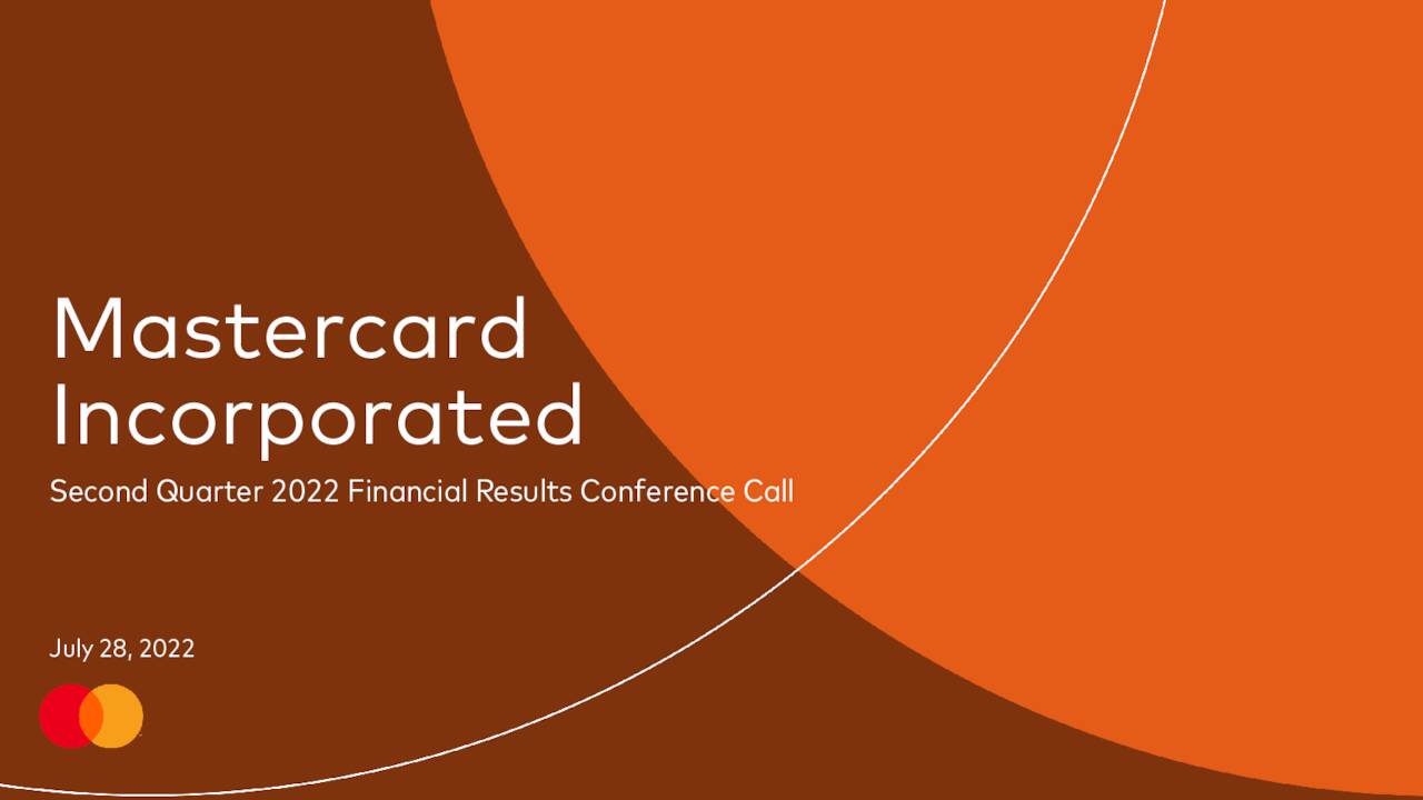 Mastercard Incorporated 2022 Q2 Results Earnings Call Presentation