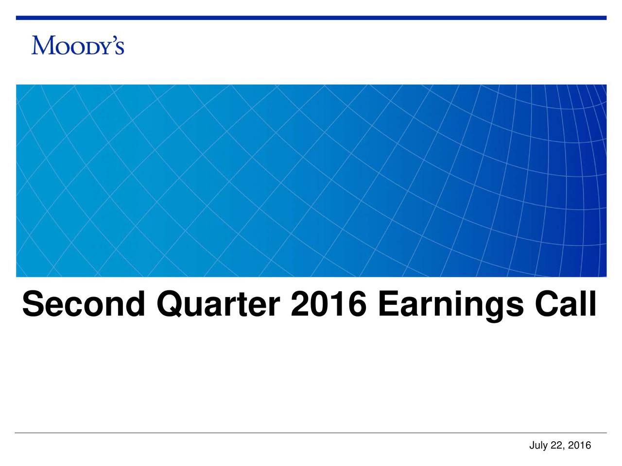 Moody's Corporation 2016 Q2 Results Earnings Call Slides (NYSEMCO