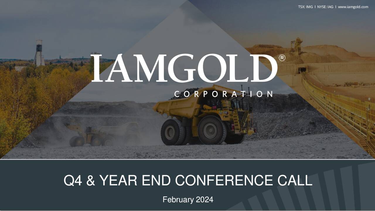 IAMGOLD Corporation 2023 Q4 - Results - Earnings Call Presentation ...