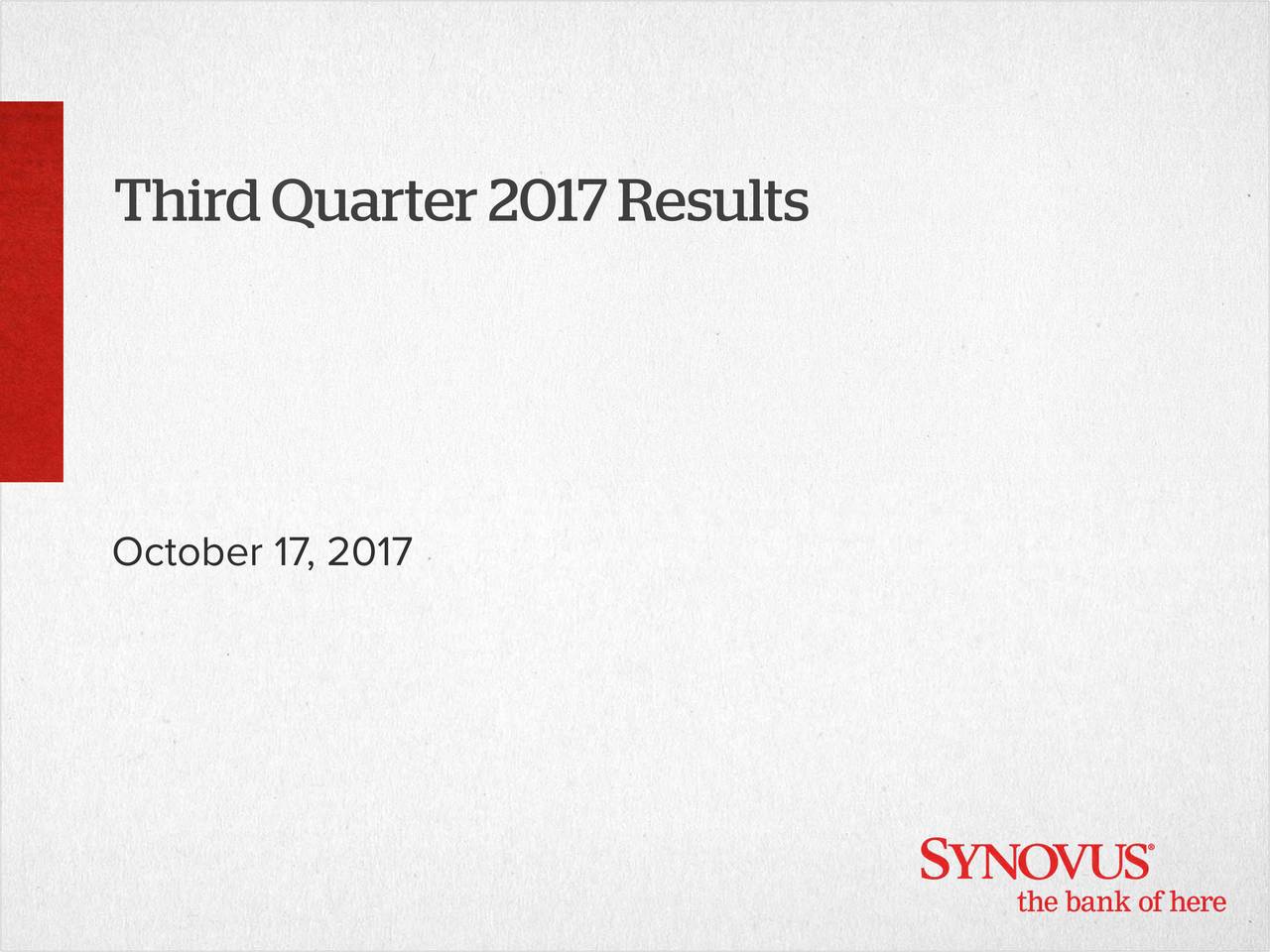 Synovus Financial Corp. 2017 Q3 - Results - Earnings Call Slides (NYSE ...